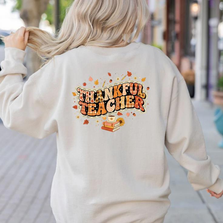 Thankful Teacher Shirts For Women Teach Thanksgiving Teacher Women's Sweatshirt Back Print