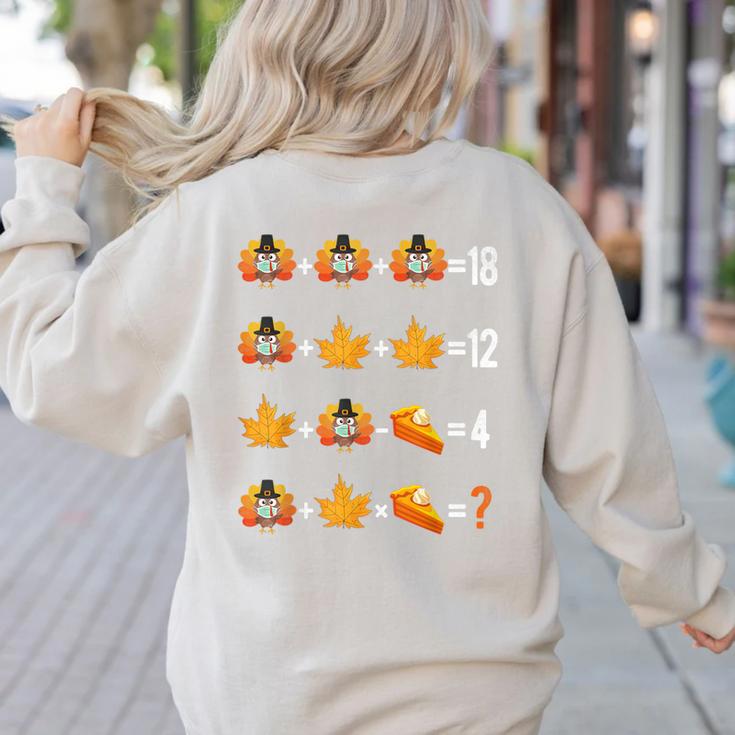 Thanksgiving Order Of Operations Quiz Math Teacher Life Women's Sweatshirt Back Print
