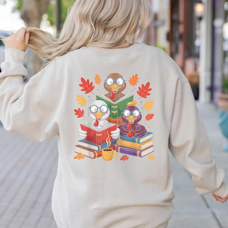Thanksgiving Teacher Books Turkey Reading Book Women's Sweatshirt Back Print