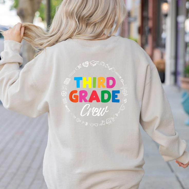 Third Grade Crew First Day Of School 3rd Grade Teacher Women's Sweatshirt Back Print