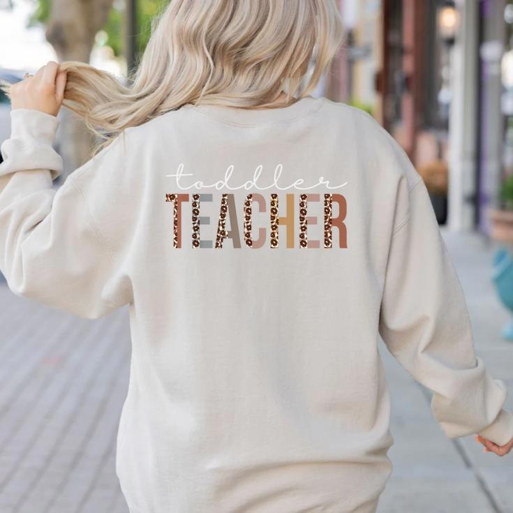 Toddler Teacher Leopard Appreciation For Women For Work Women's Sweatshirt Back Print