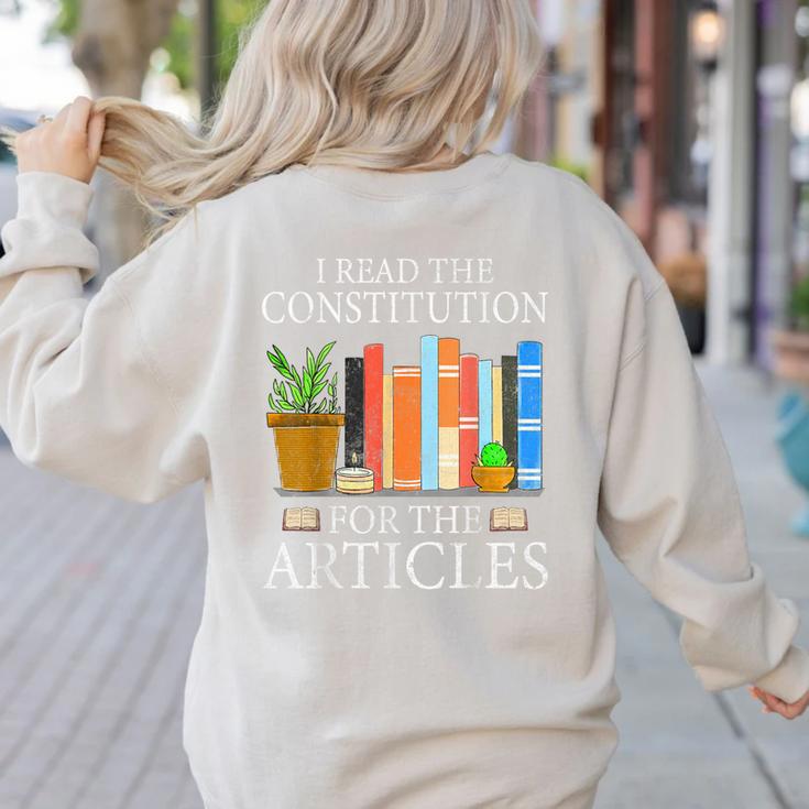 History Teacher I Read The Constitution For The Articles For Men Women Women's Sweatshirt Back Print