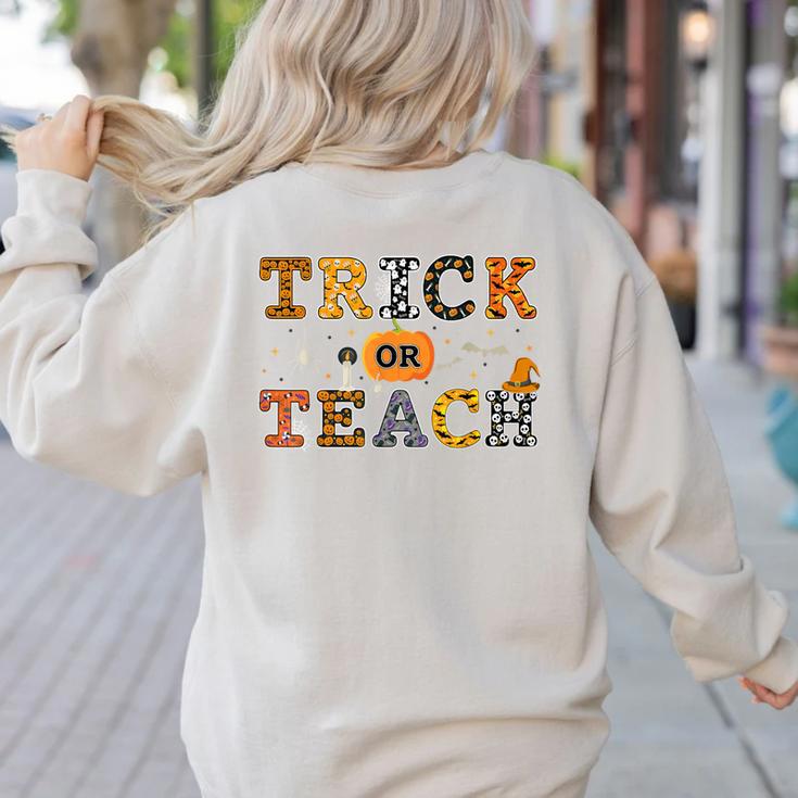 Trick Or Teach Funny School Teacher Halloween Costume Women's Sweatshirt Back Print