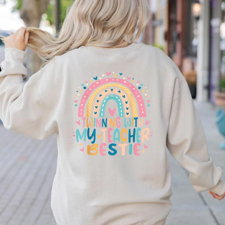 Twinning With My Teacher Bestie Rainbow Matching Teachers Women's Sweatshirt Back Print