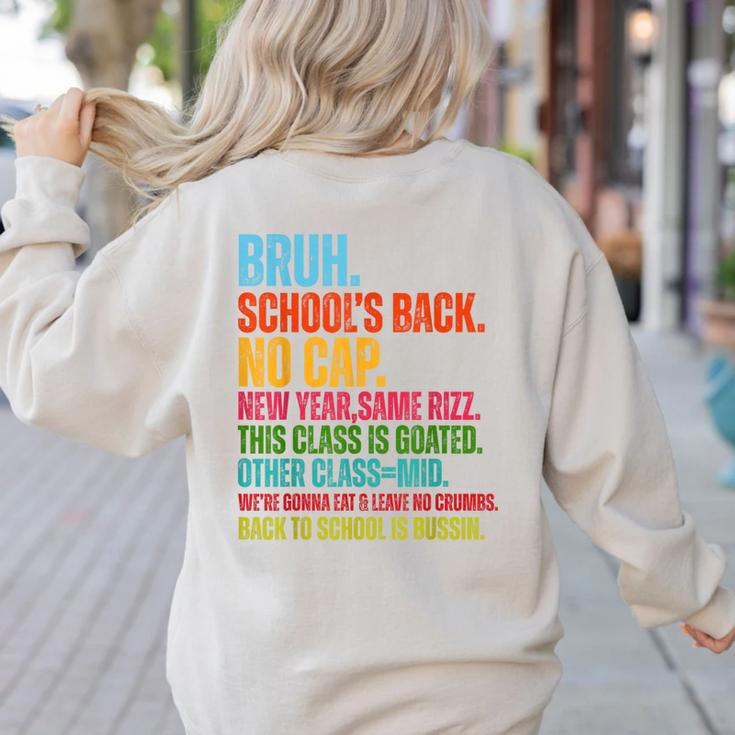 Vintage Bruh We Back No Cap Bruh We'Re Back Student Teacher Women's Sweatshirt Back Print