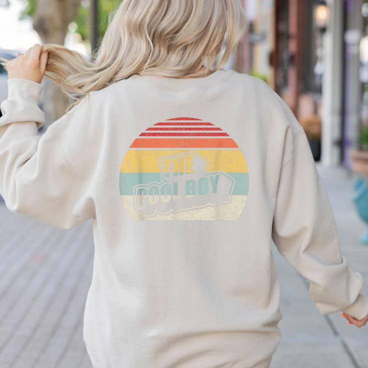 Vintage Retro The Pool Boy Women's Sweatshirt Back Print