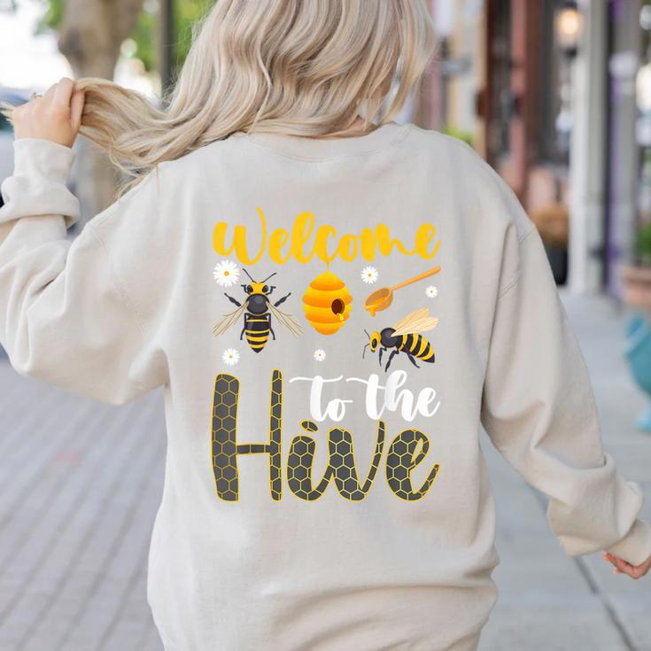 Welcome To The Hive Bee Teacher Back To School Women's Sweatshirt Back Print