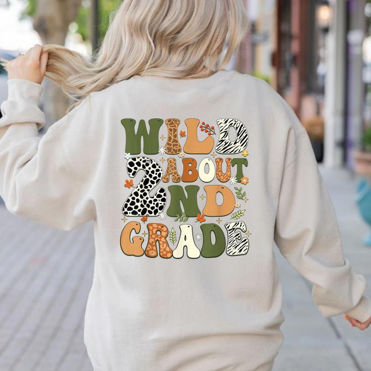 Wild About 2nd Grade Teacher Student First Day Of School Women's Sweatshirt Back Print