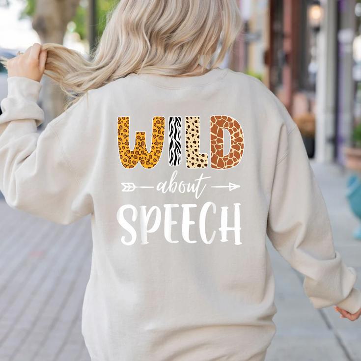 Wild About Speech SLP Leopard Teacher Back To School Kids Women's Sweatshirt Back Print