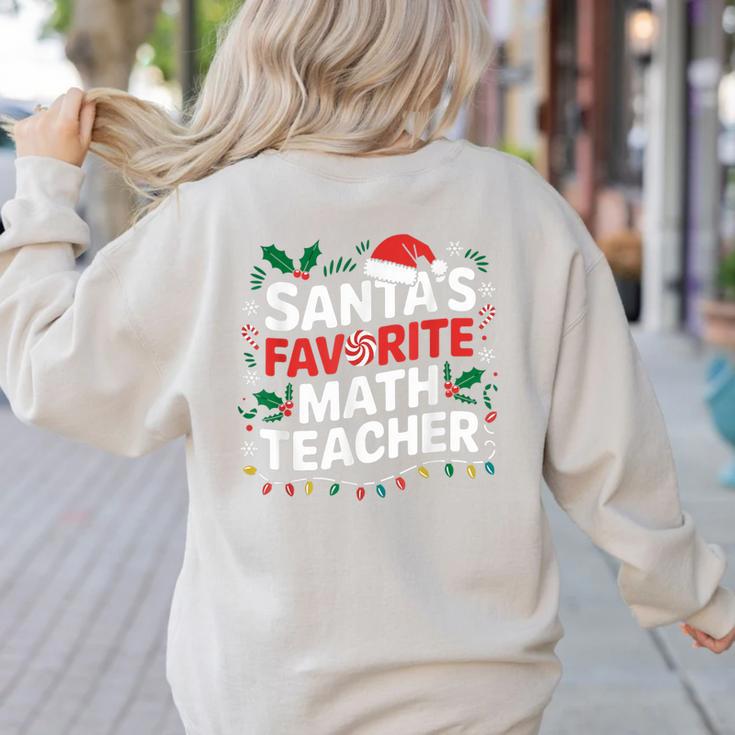 Xmas Lighting Santa's Favorite Math Teacher Christmas Women's Sweatshirt Back Print