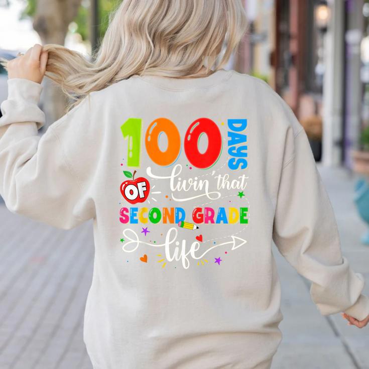 100 Days Of Living That 2nd Grade Life Boy Girl Teacher Women's Sweatshirt Back Print