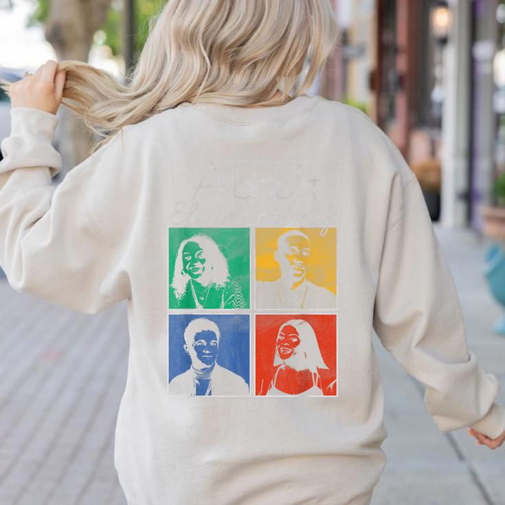Abbott Elementary Colorful Pop Art Teachers TV Show Women's Sweatshirt Back Print Abbott Elementary Colorful Pop Art Teachers TV Show Women's Sweatshirt Back Print
