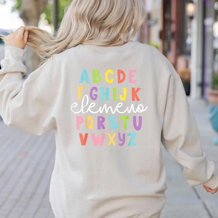 Alphabet ABC Elemeno Teacher Student Back To School Women's Sweatshirt Back Print