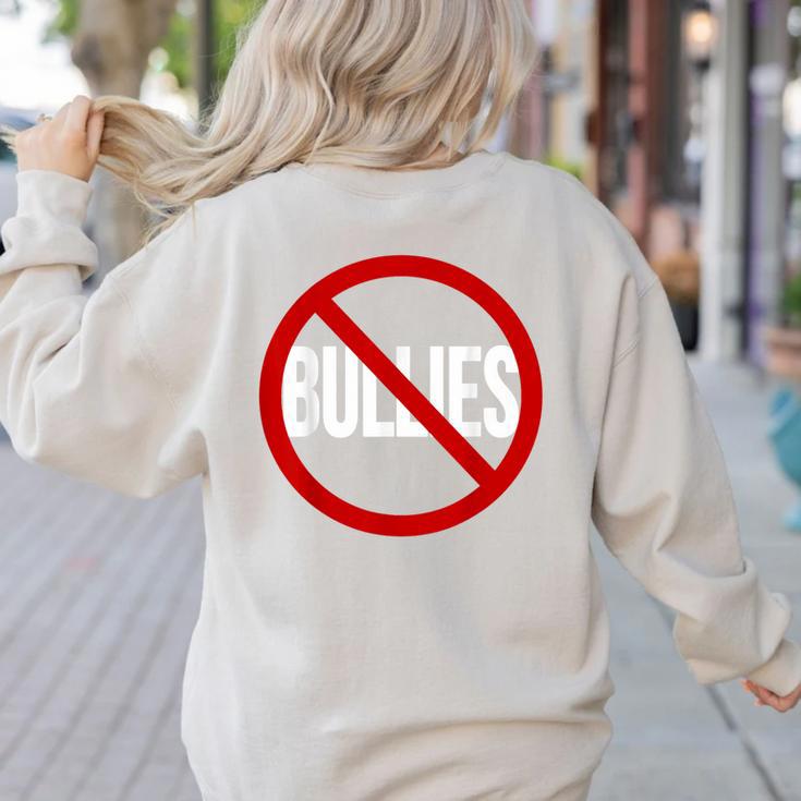 Anti Bullying No Bullies School Teacher Student Kindness Women's Sweatshirt Back Print Anti Bullying No Bullies School Teacher Student Kindness Women's Sweatshirt Back Print