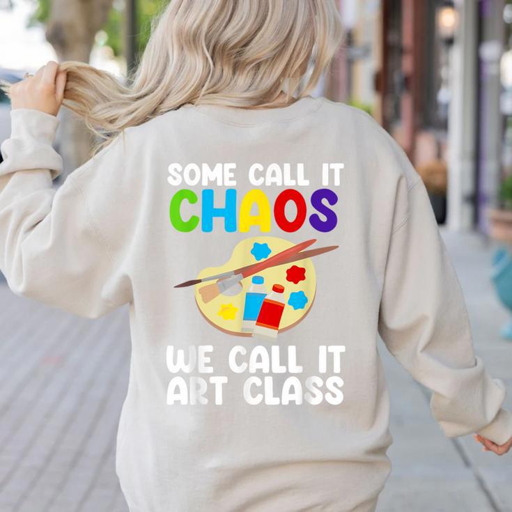 Art Teacher For Men Women Art Teacher Appreciation Women's Sweatshirt Back Print