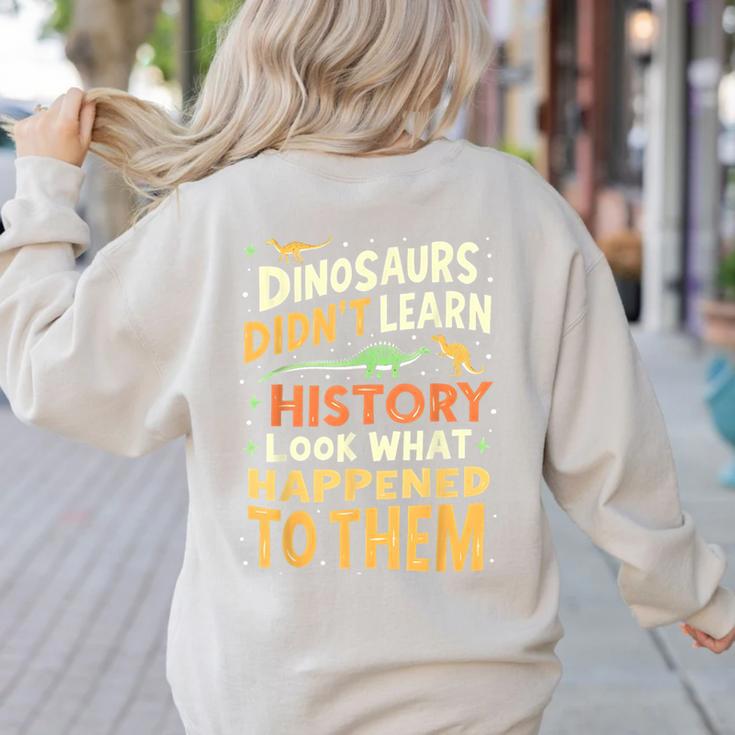 Back To School Dinosaur Social Studies Teacher Student Women's Sweatshirt Back Print Back To School Dinosaur Social Studies Teacher Student Women's Sweatshirt Back Print