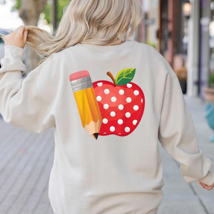 Back To School Pencil And Apple Teacher Student Women's Sweatshirt Back Print Back To School Pencil And Apple Teacher Student Women's Sweatshirt Back Print