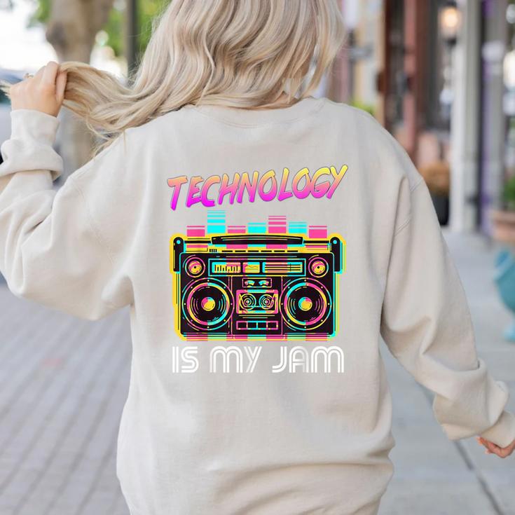 Back To School Retro Technology Is My Jam 80's Teacher Women's Sweatshirt Back Print Back To School Retro Technology Is My Jam 80's Teacher Women's Sweatshirt Back Print