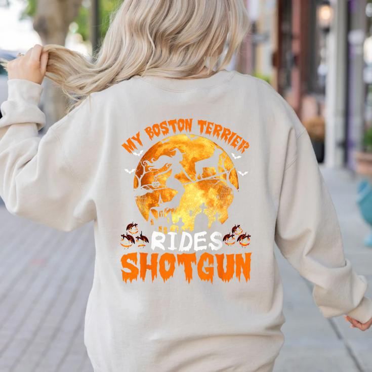 My Boston Terrier Dog Rides Shotgun Witch Halloween Men Women Women's Sweatshirt Back Print
