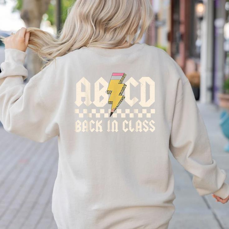 Boys Girls Teachers Rock Back To School ABCD Back In Class Women's Sweatshirt Back Print