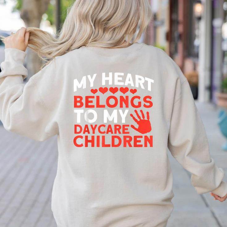 Childcare My Heart Belongs To Children Daycare Teacher Men Women Women's Sweatshirt Back Print