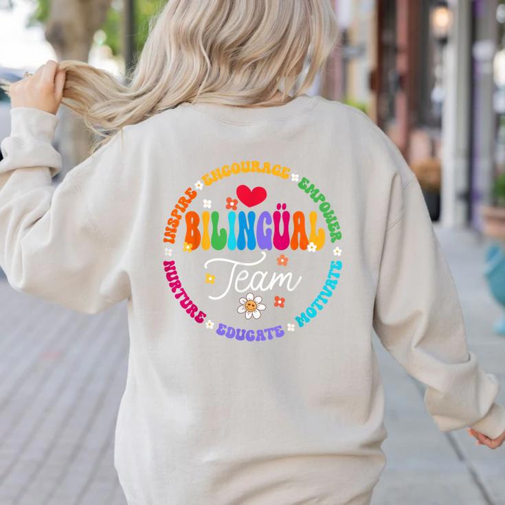 Cultivando Bilingues Dual Language Bilingual Team Teacher Women's Sweatshirt Back Print Cultivando Bilingues Dual Language Bilingual Team Teacher Women's Sweatshirt Back Print