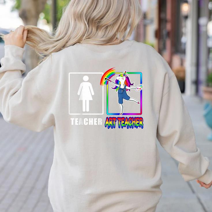 Cute Art Teacher Magical Dabbing Unicorn Artist Women's Sweatshirt Back Print Cute Art Teacher Magical Dabbing Unicorn Artist Women's Sweatshirt Back Print