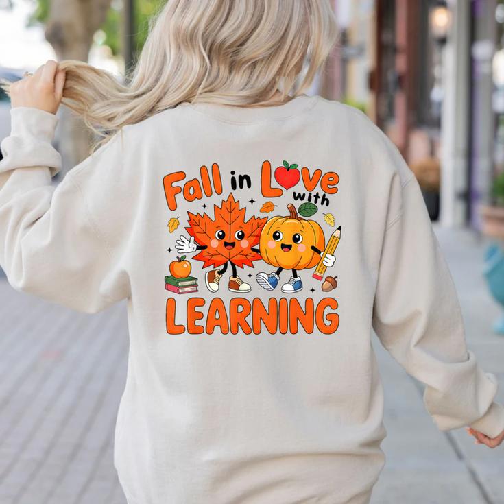 Fall In Love With Learning Thanksgiving Teacher Student Kids Women's Sweatshirt Back Print Fall In Love With Learning Thanksgiving Teacher Student Kids Women's Sweatshirt Back Print