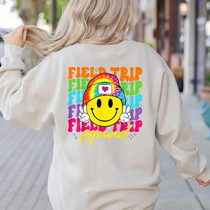 Field Trip Squad Groovy Field Day Smile Face Teacher Tie Dye Women's Sweatshirt Back Print Field Trip Squad Groovy Field Day Smile Face Teacher Tie Dye Women's Sweatshirt Back Print