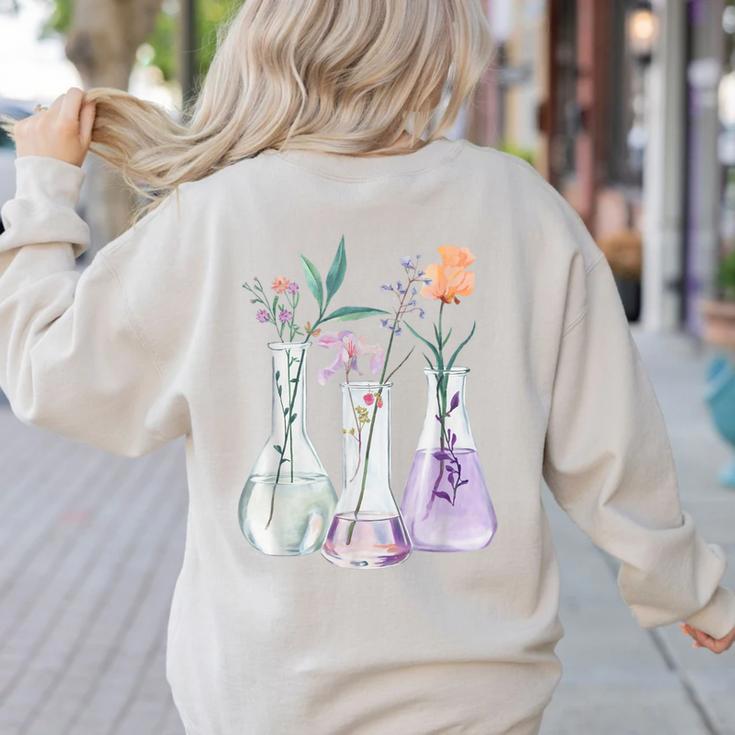 Flowers Test Tube Chemistry Student Science Teacher Women Women's Sweatshirt Back Print Flowers Test Tube Chemistry Student Science Teacher Women Women's Sweatshirt Back Print