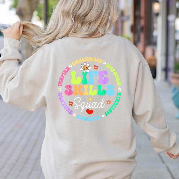 Groovy Life Skills Squad Teacher Special Ed SPED Team Crew Women's Sweatshirt Back Print Groovy Life Skills Squad Teacher Special Ed SPED Team Crew Women's Sweatshirt Back Print