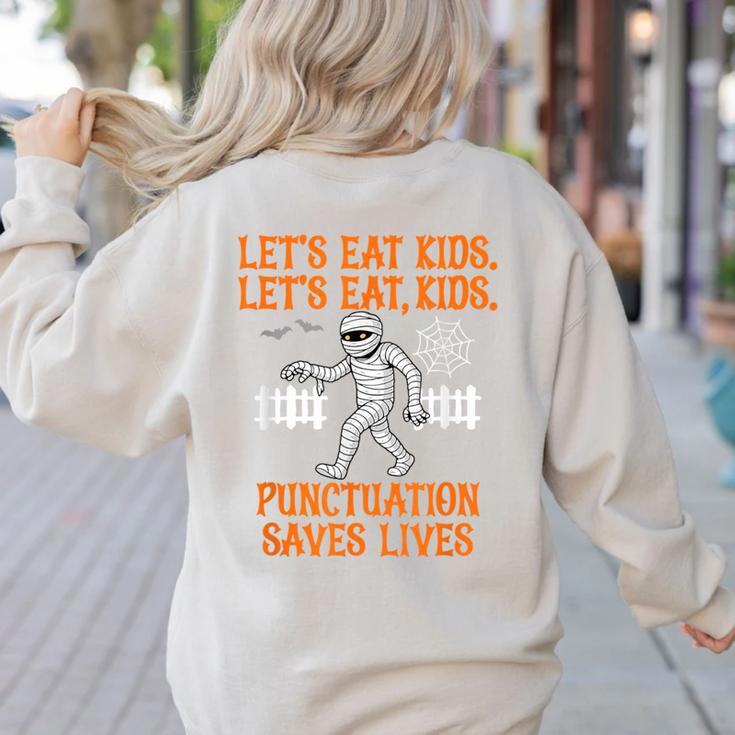 Halloween Lets Eat Kids Punctuation Teacher Women's Sweatshirt Back Print Halloween Lets Eat Kids Punctuation Teacher Women's Sweatshirt Back Print