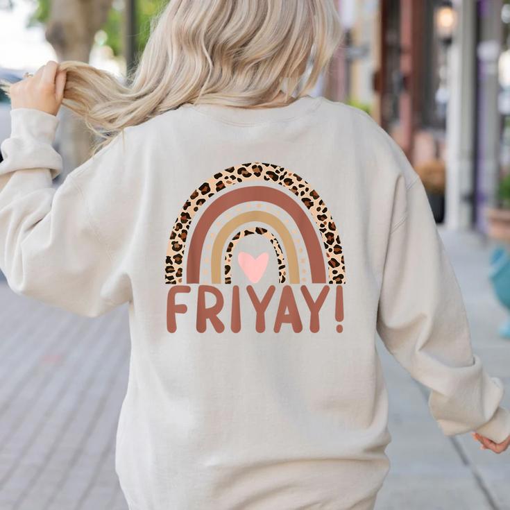 Happy Fri-Yay Friday Lovers Fun Teacher Leopard Rainbow Men Women Girls Kids Women's Sweatshirt Back Print