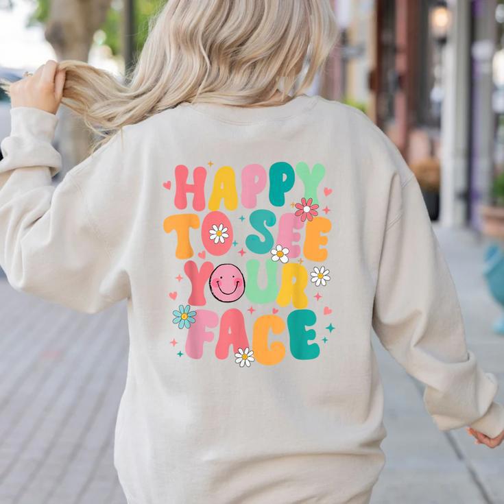 Happy To See Your Face Teacher Disco Ball Back To School Women's Sweatshirt Back Print Happy To See Your Face Teacher Disco Ball Back To School Women's Sweatshirt Back Print