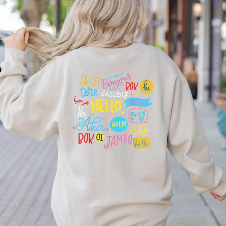 Hello Word In Different Languages Travel And Teacher Lover Women's Sweatshirt Back Print Hello Word In Different Languages Travel And Teacher Lover Women's Sweatshirt Back Print