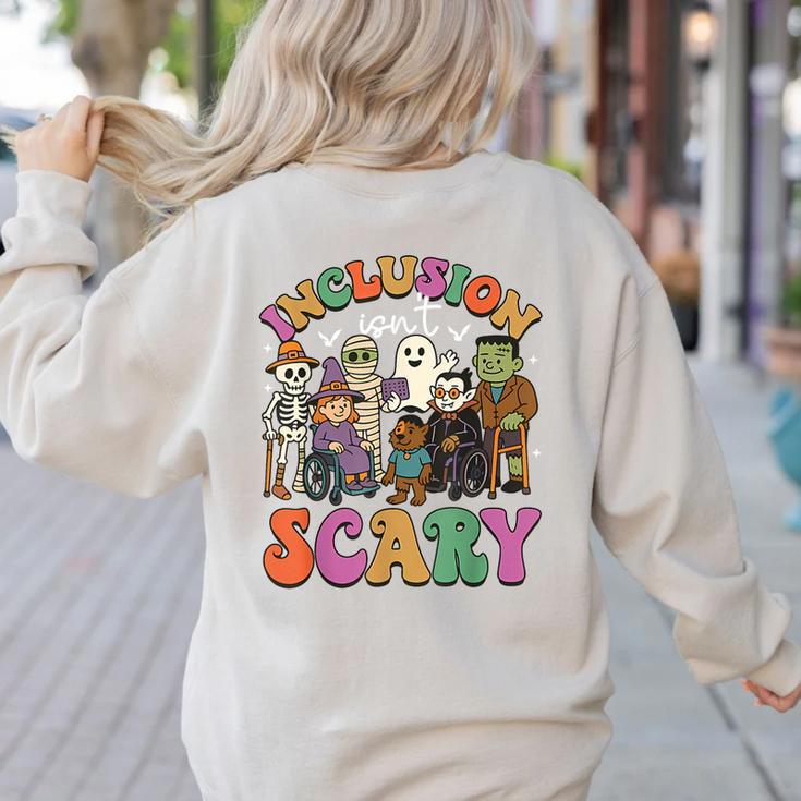 Inclusion Isn't Scary Ghost Mummy Halloween SLP Sped Teacher Women's Sweatshirt Back Print Inclusion Isn't Scary Ghost Mummy Halloween SLP Sped Teacher Women's Sweatshirt Back Print