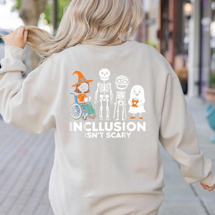 Inclusion Isn't Scary SLP Halloween Costume Sped Teacher Women's Sweatshirt Back Print