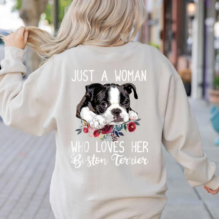 Just a Woman Who Loves Her Boston Terrier Cute Dog Mom Women's Sweatshirt Back Print