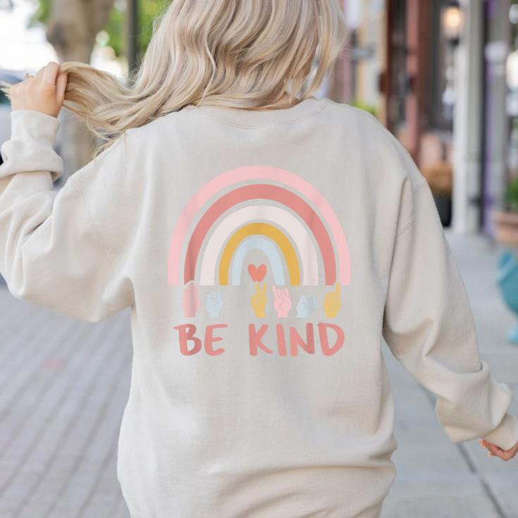Be Kind ASL Sign Language Deaf SPED Teacher Kids Men Women Women's Sweatshirt Back Print