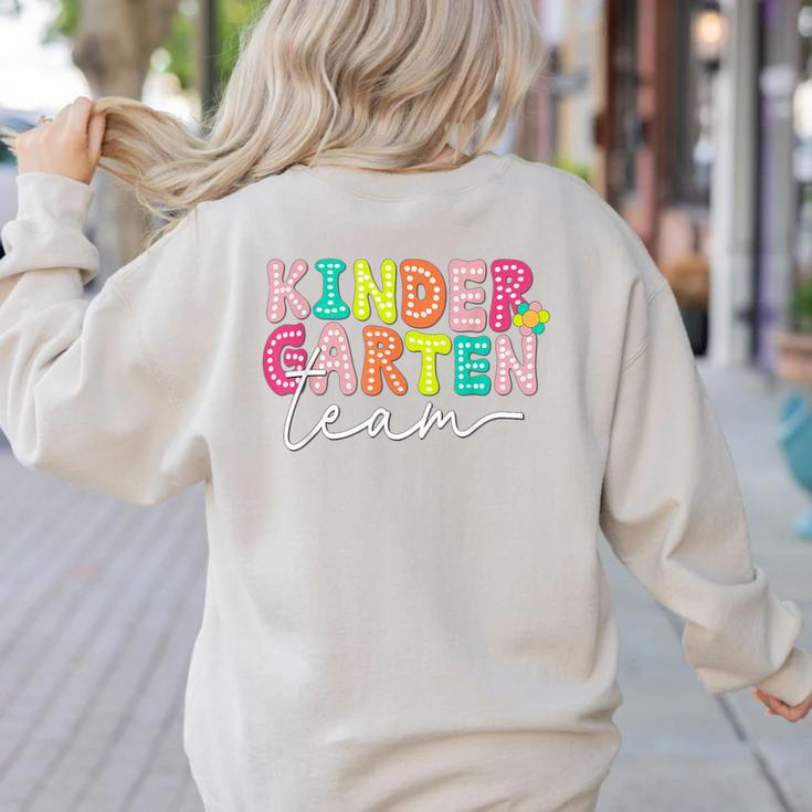 Kindergarten Team Teacher Back To School Kindergarten Squad Women's Sweatshirt Back Print Kindergarten Team Teacher Back To School Kindergarten Squad Women's Sweatshirt Back Print