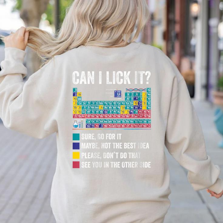 Can I Lick It Periodic Table Of Elements Science Teacher Women's Sweatshirt Back Print Can I Lick It Periodic Table Of Elements Science Teacher Women's Sweatshirt Back Print
