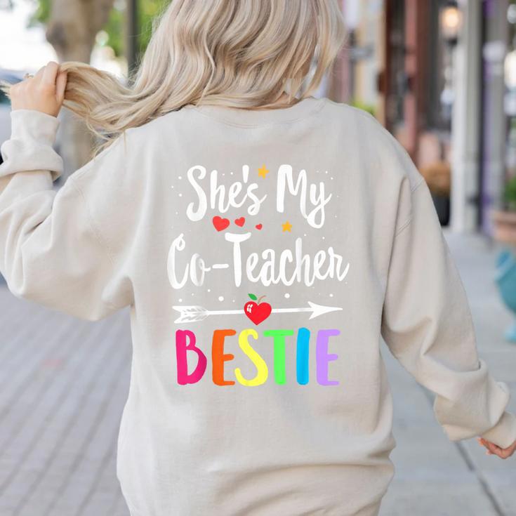 Matching Co-Teacher Best Friend She's My Bestie Work Team Women's Sweatshirt Back Print Matching Co-Teacher Best Friend She's My Bestie Work Team Women's Sweatshirt Back Print