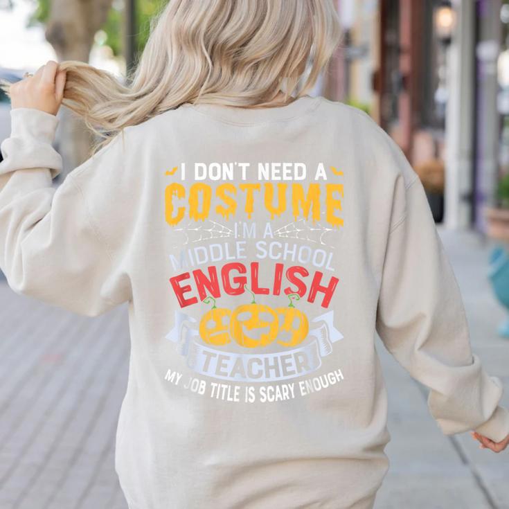 Middle School English Teacher Halloween Costume For Men Women Women's Sweatshirt Back Print