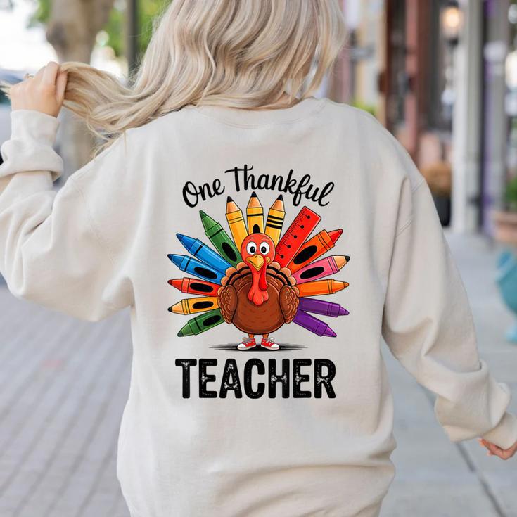 One Thankful Teacher Thanksgiving TurkeyCute Pencil Women's Sweatshirt Back Print