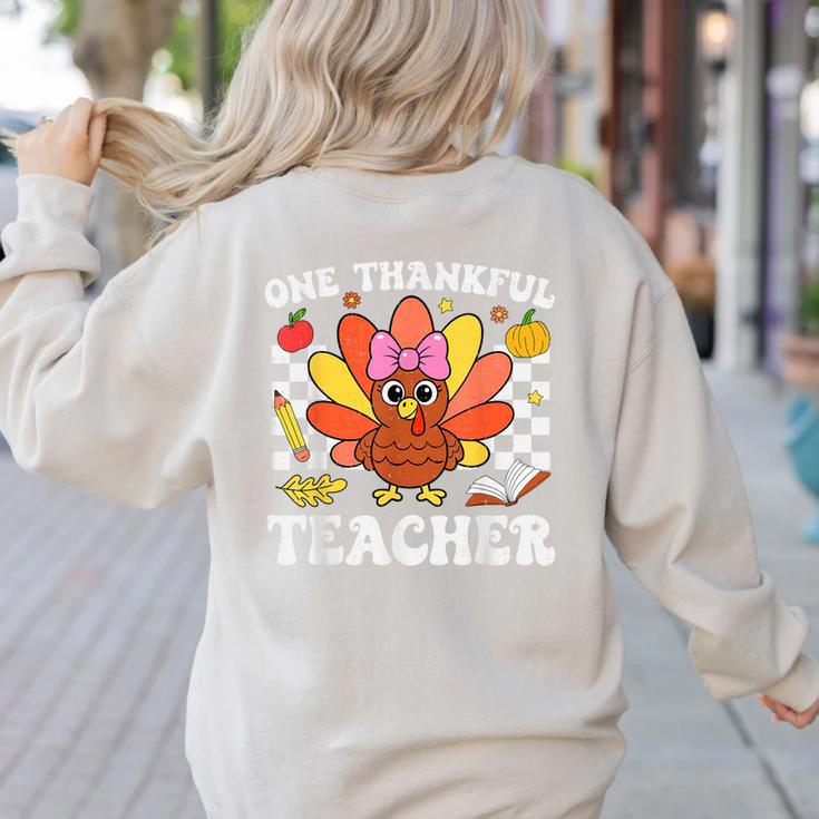 One Thankful Teacher Turkey Thanksgiving Teaching Women's Sweatshirt Back Print One Thankful Teacher Turkey Thanksgiving Teaching Women's Sweatshirt Back Print