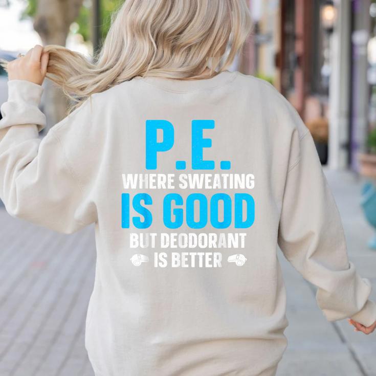 PE Teacher Art For Men Women Gym Teacher Appreciation Women's Sweatshirt Back Print PE Teacher Art For Men Women Gym Teacher Appreciation Women's Sweatshirt Back Print