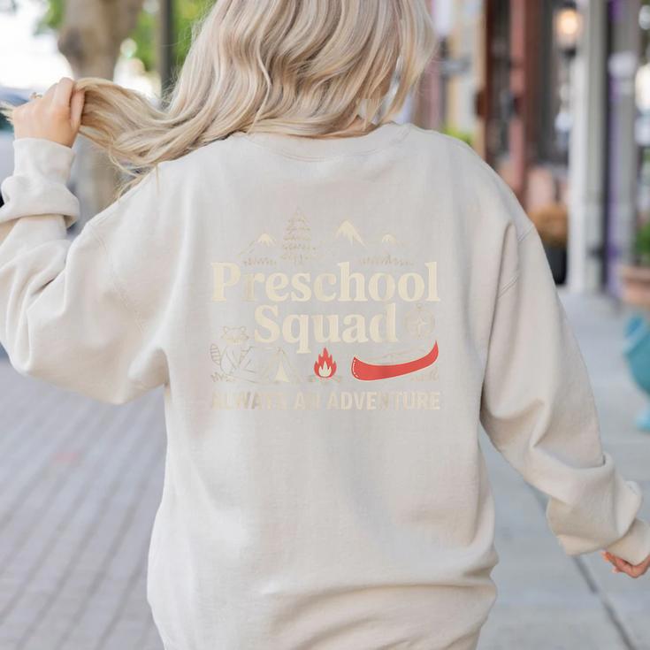 Pre-K Squad Adventure Camping Preschool Teacher Boy Girl Kid Women's Sweatshirt Back Print