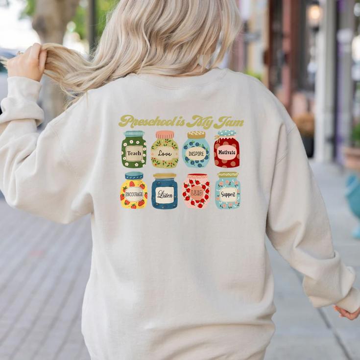 Preschool Is My Jam Retro Preschool Teacher Back To School Women's Sweatshirt Back Print Preschool Is My Jam Retro Preschool Teacher Back To School Women's Sweatshirt Back Print