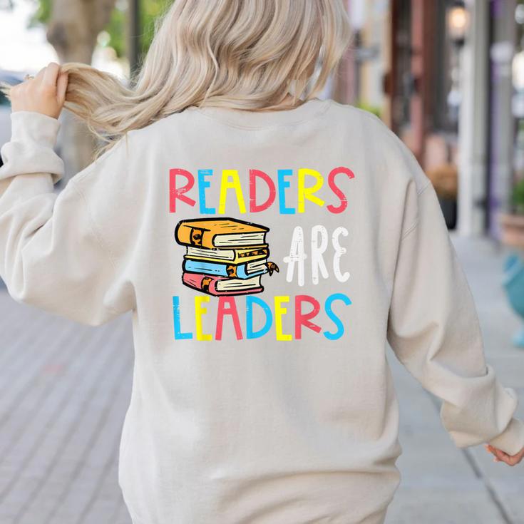 Readers Are Leaders Reading Book Lover Teacher Women Men Kid Women's Sweatshirt Back Print