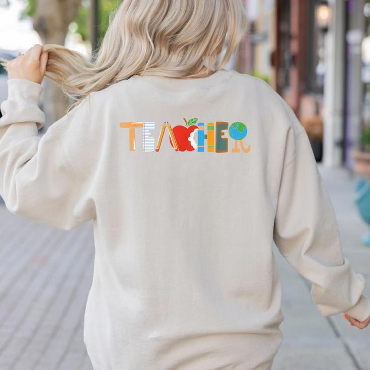 School Teacher Men And Women Back To School Teachers Women's Sweatshirt Back Print